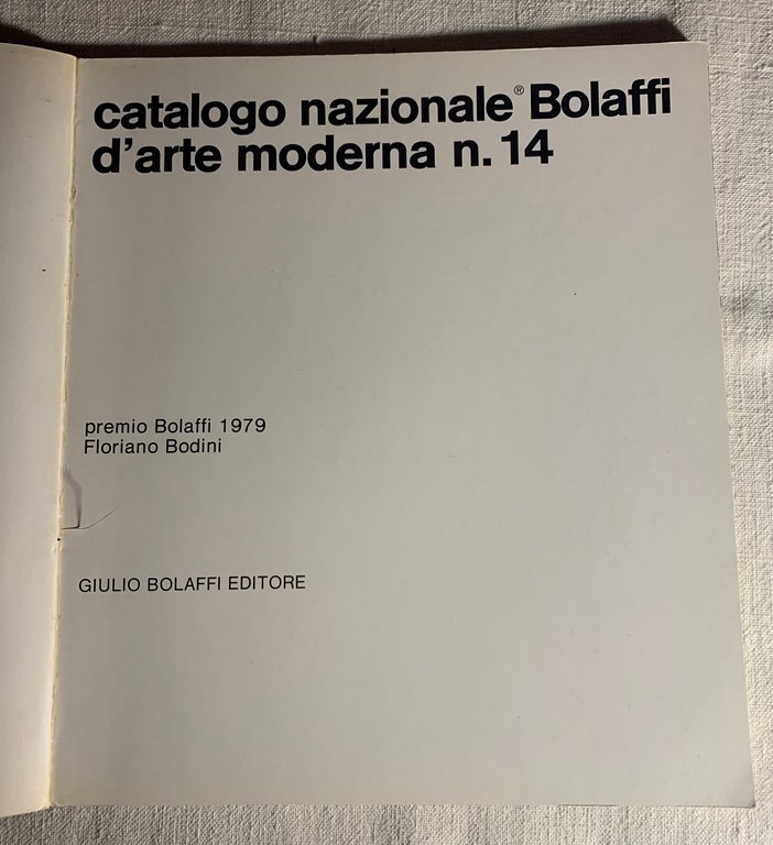 catalogo nazionale Bolaffi d'arte moderrna n. 14: premio bolaffi 1979 …