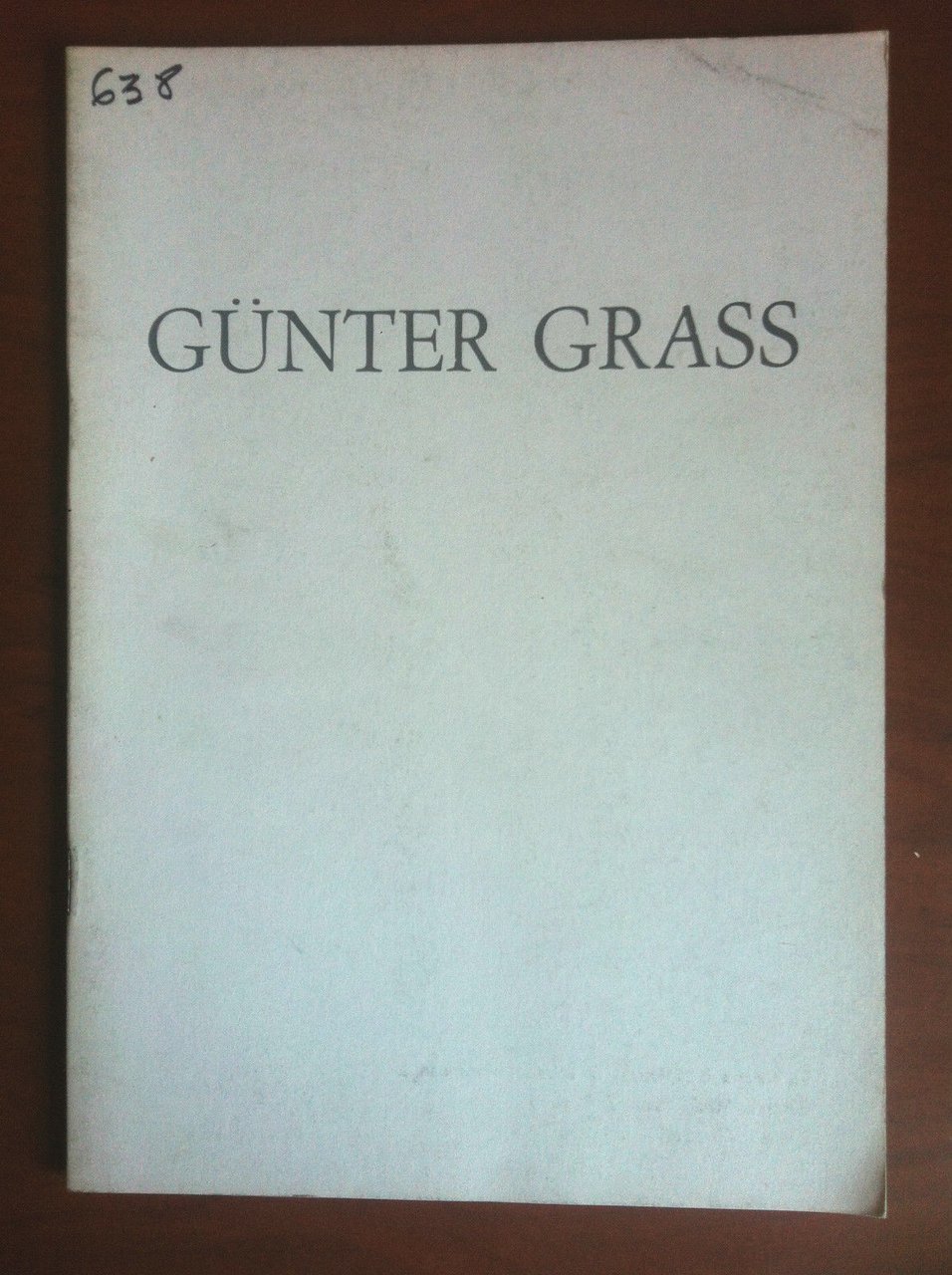 Catalogodella mostra di Gunter Grass Goethe Institut Torino 1991 - …