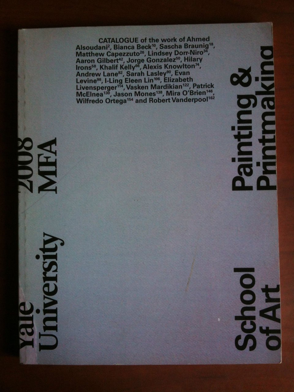 Catalogue of works Yale University 2008 MFA School of Art