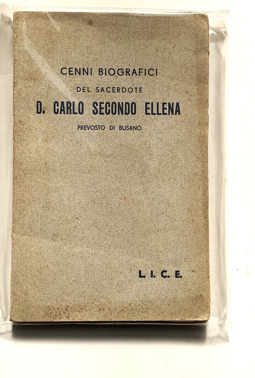 Cenni biografici del Sacerdote D. Carlo Secondo Ellena Prevosto di … | Immagine principale