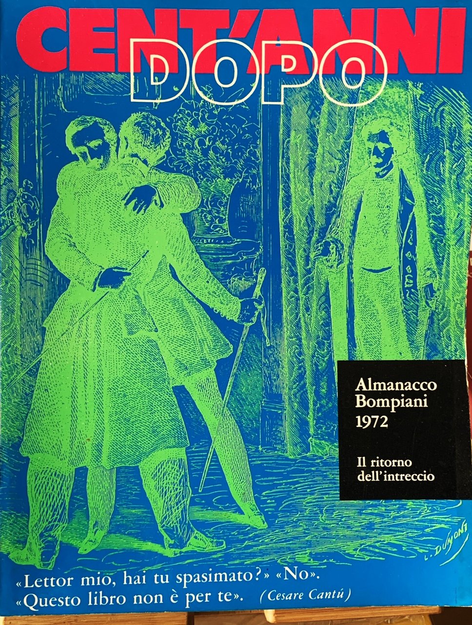 Cent'anni dopo. Il ritorno dell'intreccio - Almanacco Bompiani 1972 | Immagine principale