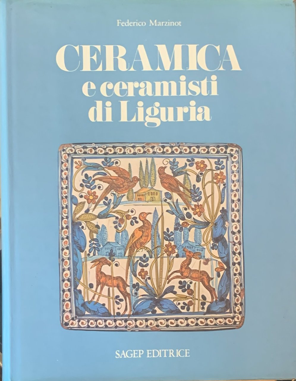 Ceramica e ceramisti di Liguria