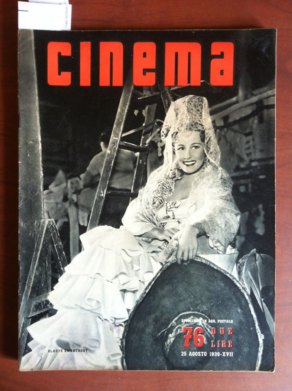 CINEMA n^ 76 - 25 Agosto 1939 Cover: Gladys Swarthout …