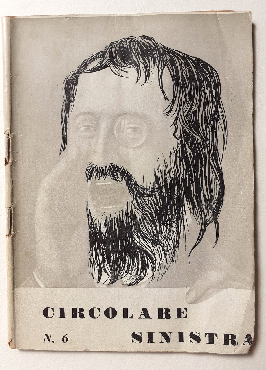 Circolare sinistra N^6 rivista bimestrale d'Arte e Letteratura Direttore Italo …