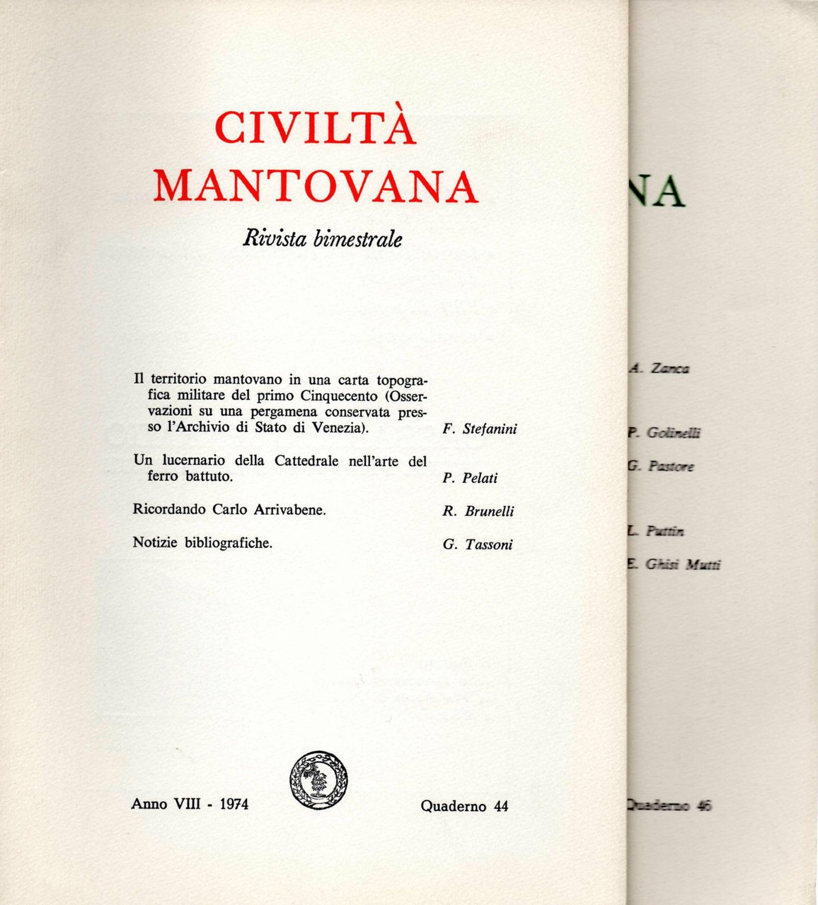 Civiltà Mantovana rivista bimestrale quaderno 44/46 1974