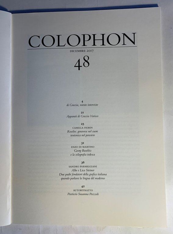 COLOPHON. Quadrimestrale di libri d'artista e di bei libri / …