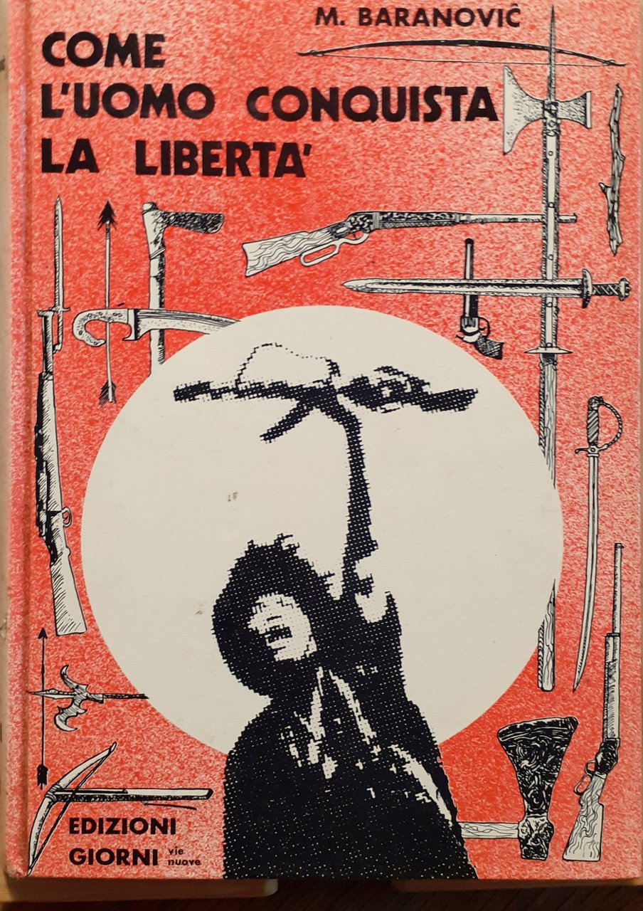 Come l'uomo conquista la libertà | Immagine principale