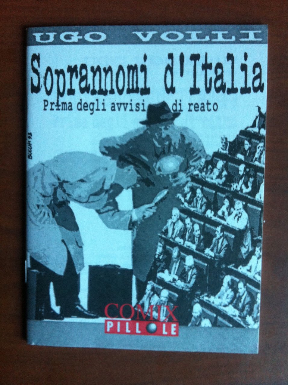 Comix Pillole Soprannomi d'Italia Ugo Volli 1993 - E13092