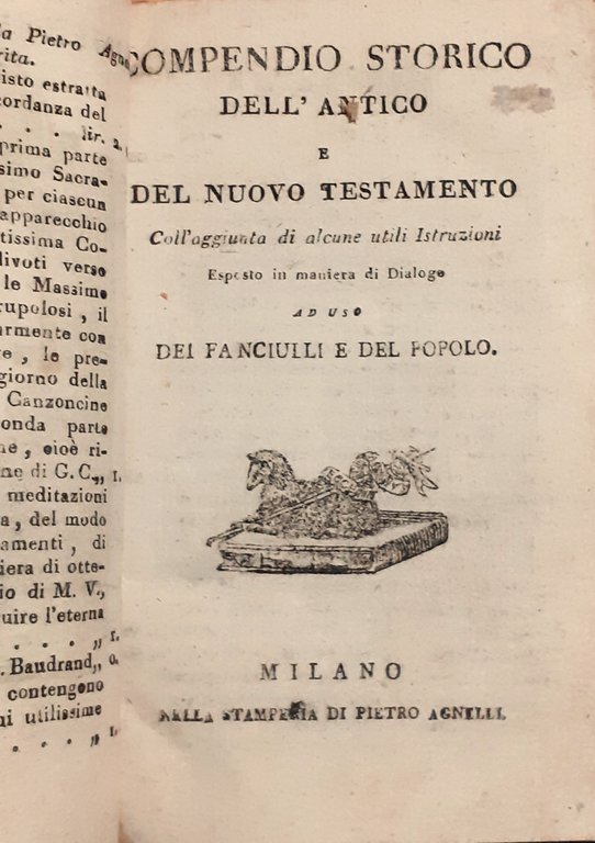 Compendio storico dell'Antico e del Nuovo Testamento con l'aggiunta di …