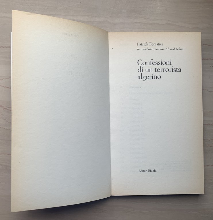 Confessioni di un terrorista algerino. La sconvolgente testimonianza di un …