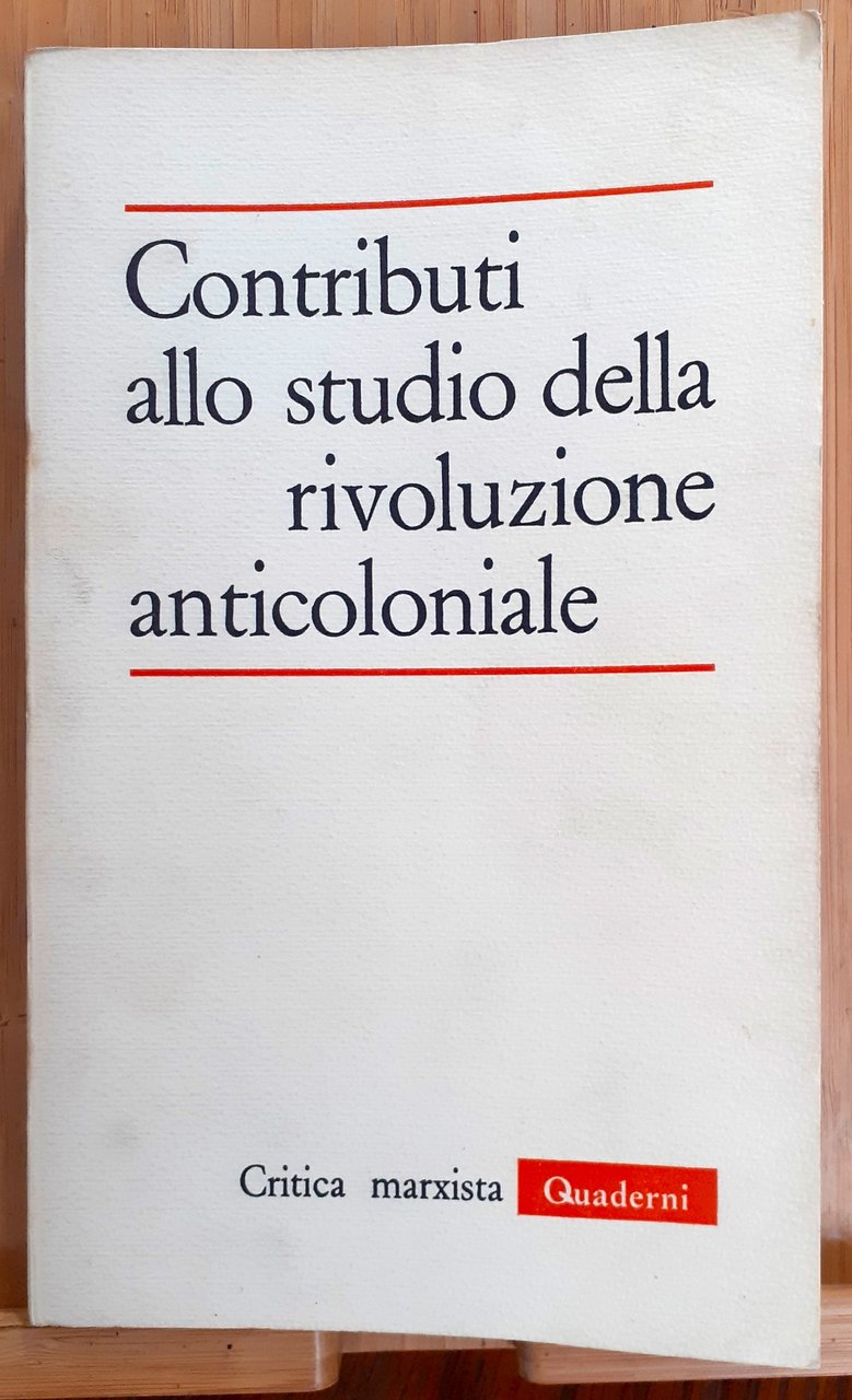 Contributi allo studio della rivoluzione anticoloniale | Immagine principale