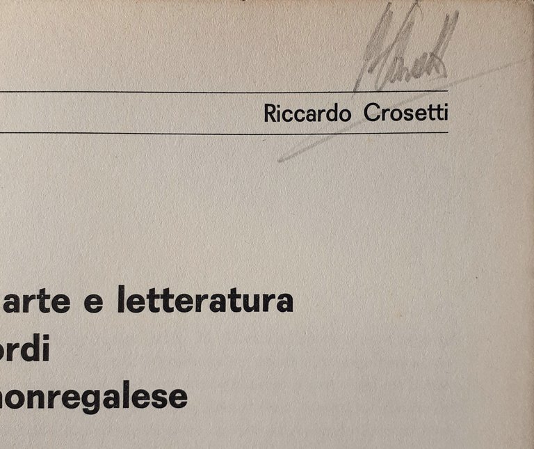 Crosetti Storia arte e letteratura nei ricordi d un Monregalese …