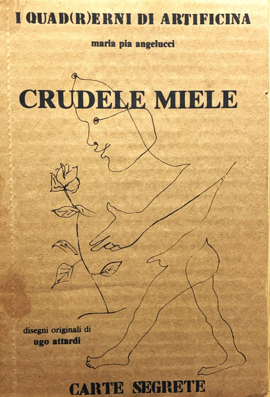 Crudele Miele (I quad(r)erni di Artificina, 8, 1979) | Immagine principale