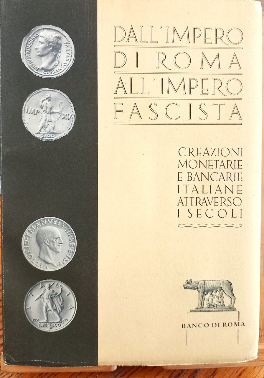 Dall'Impero di Roma All'Impero Fascista 1940