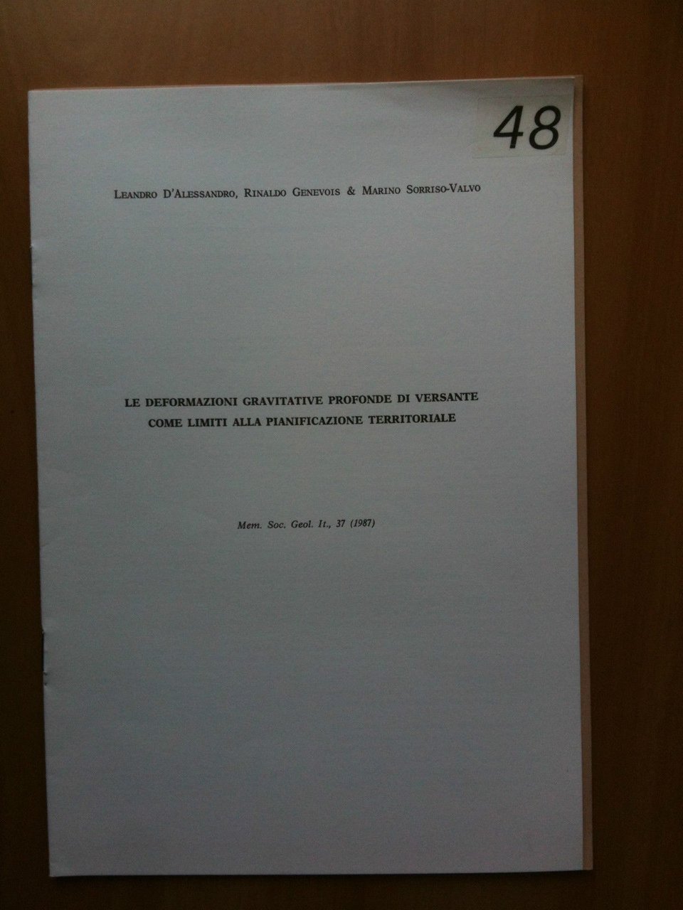 Deformazioni gravitative profonde di versante come limiti pianificazione territ.