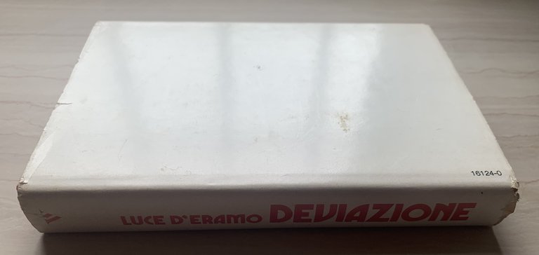 Deviazione. La sconvolgente odissea di una giovane borghese nel tragico …