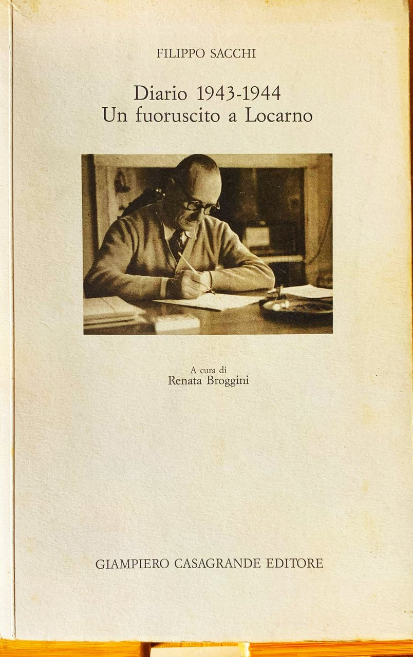 Diario 1943-1944. Un fuoruscito a Locarno