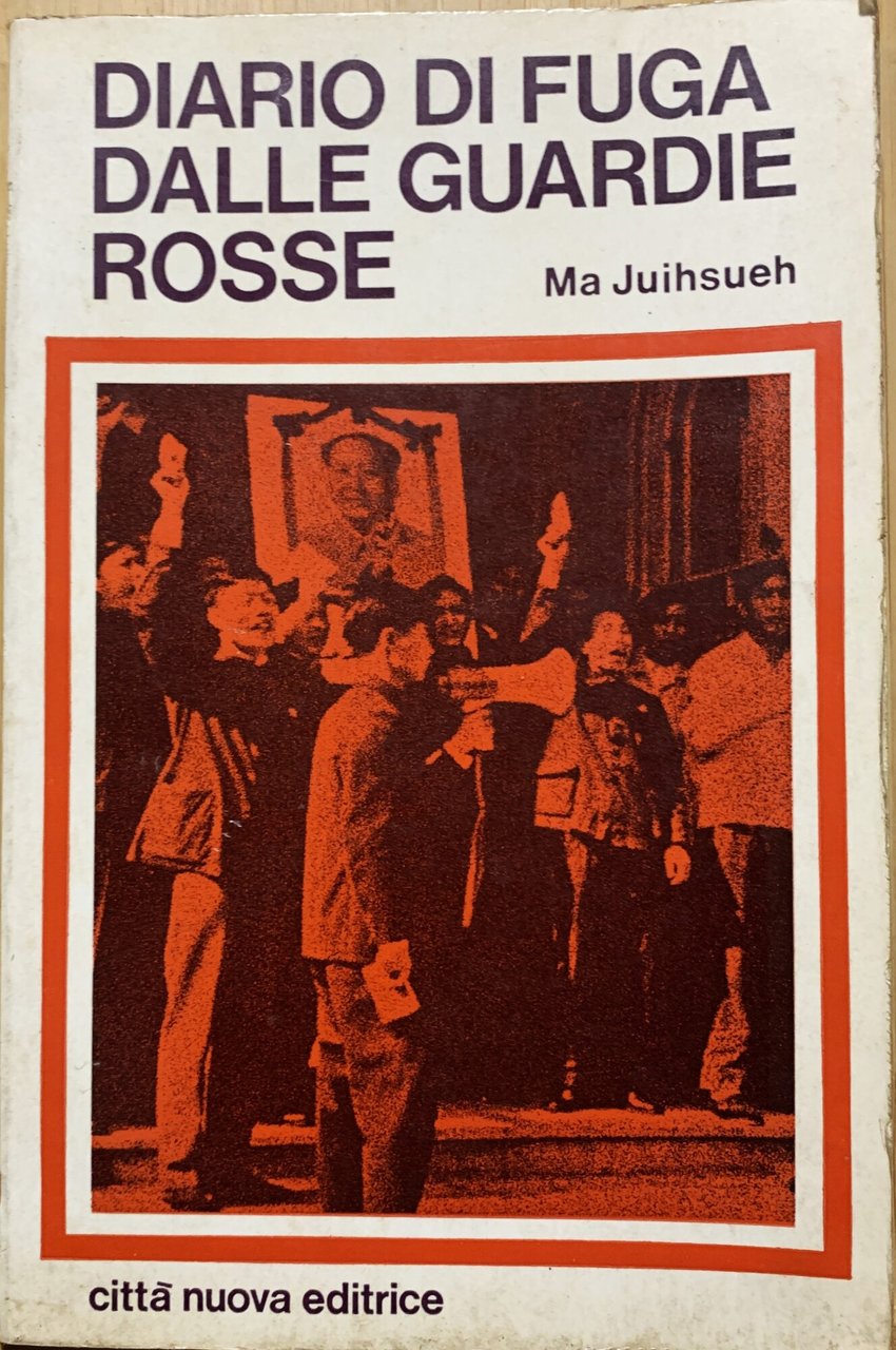Diario di fuga dalle Guardie rosse. In appendice, Nota storica … | Immagine principale