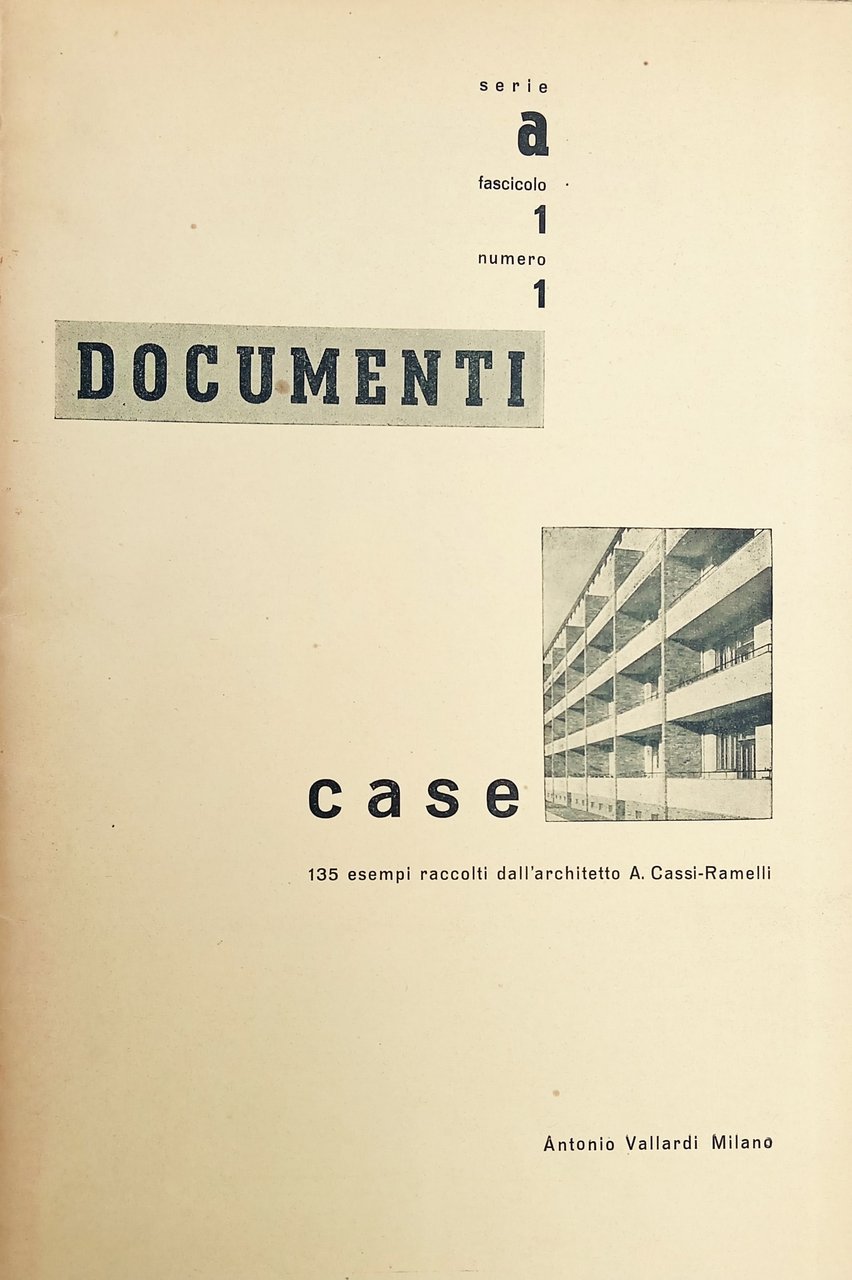 Documenti di Architettura Composizione e Tecnica moderna. Case, 135 esempi
