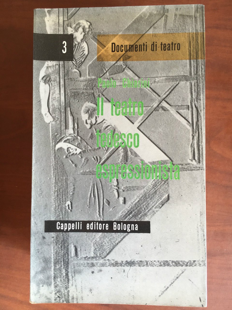 Documenti di Teatro n^ 3 Il teatro tedesco espressionista P. …