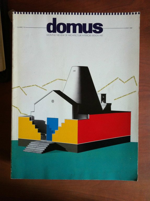 Domus n^ 703 Marzo 1989 Fondata da Gio Ponti nel 1928 - E9776