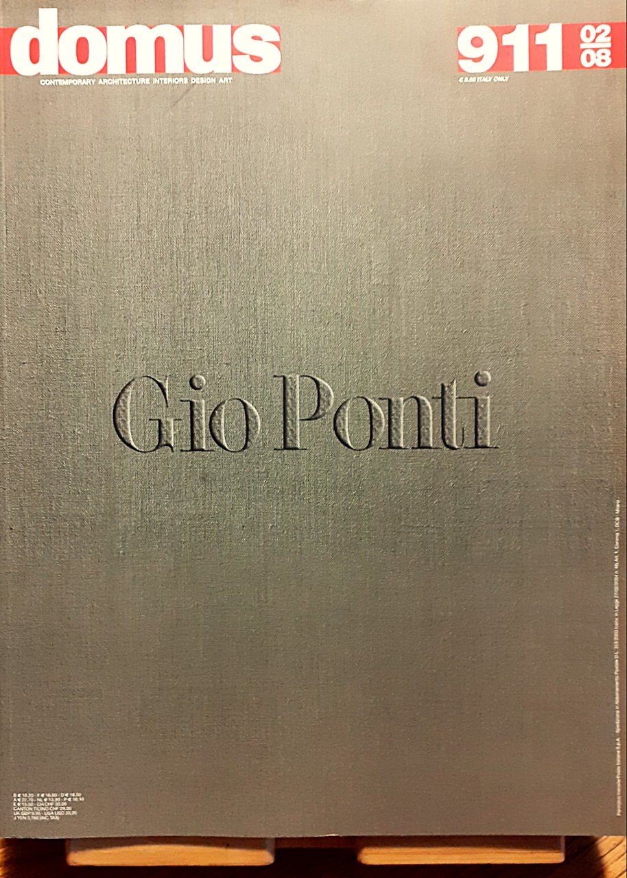 Domus N^ 911 febbraio 2008 "Gio Ponti"
