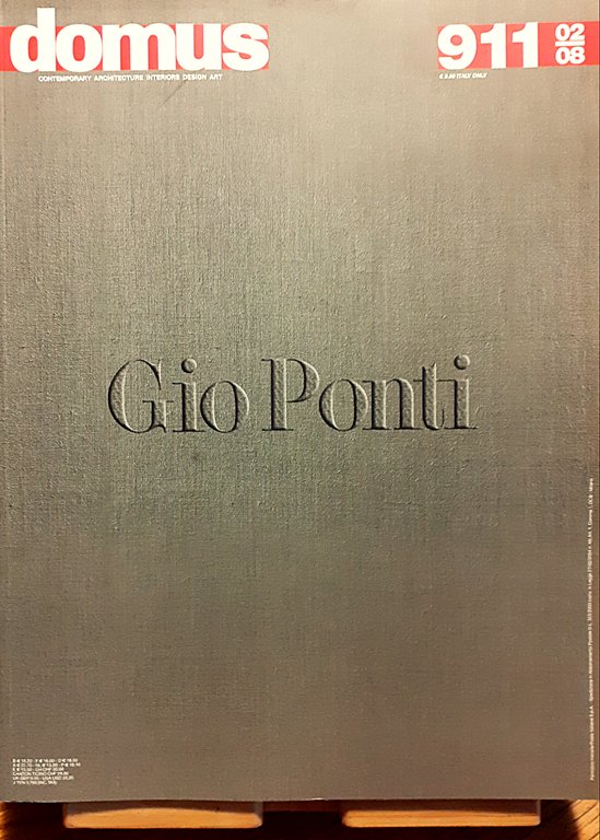 Domus N^ 911 febbraio 2008  "Gio Ponti"
