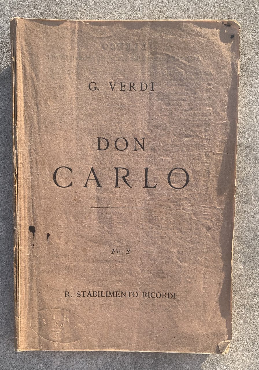 Don Carlo. Opera in cinque atti