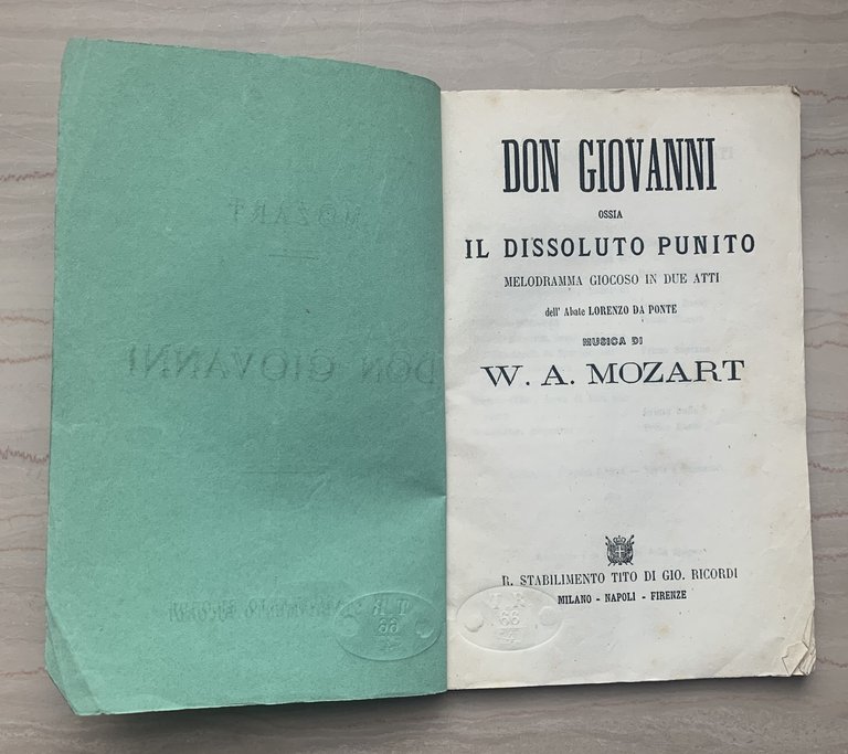 Don Giovanni ossia Il dissoluto punito. Melodramma giocoso in due …