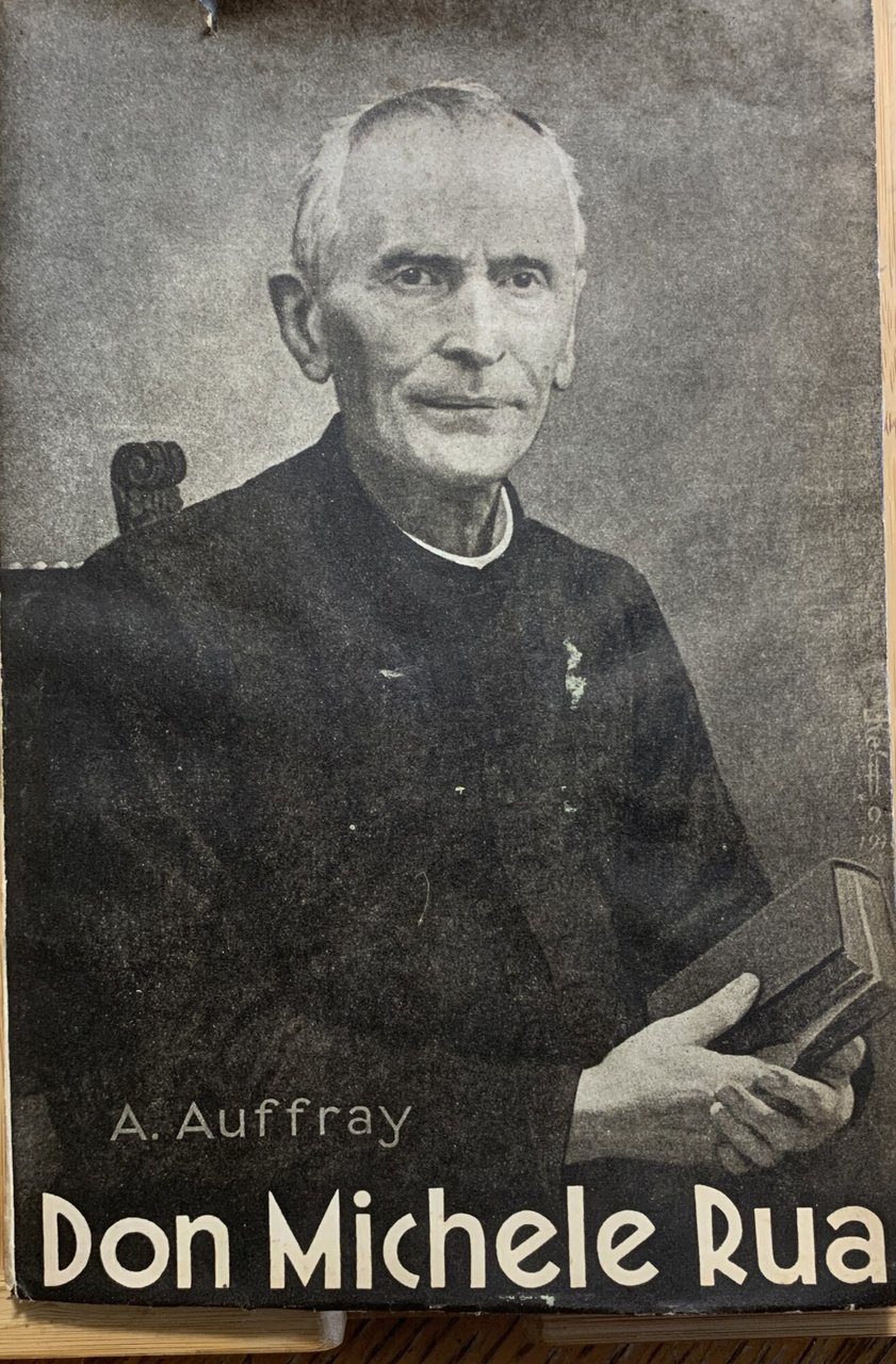 Don Michele Rua, primo successore del Beato Don Bosco