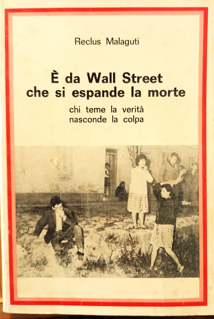 È da Wall Street che si espande la morte. Chi …