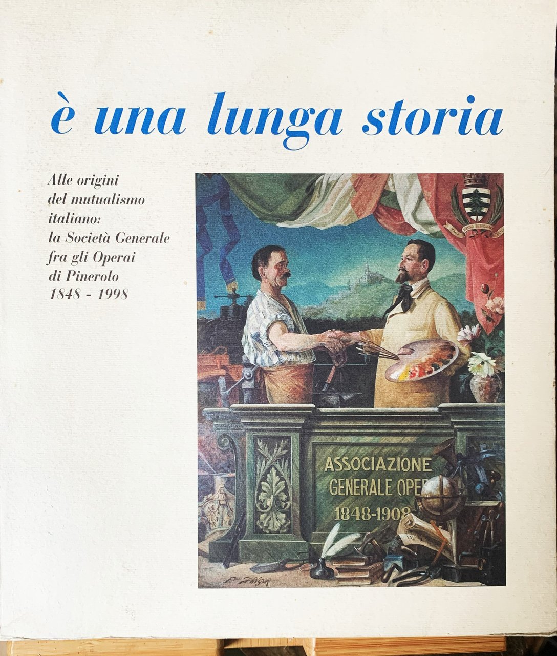è una lunga storia. Alle origini del mutualismo italiano: la …