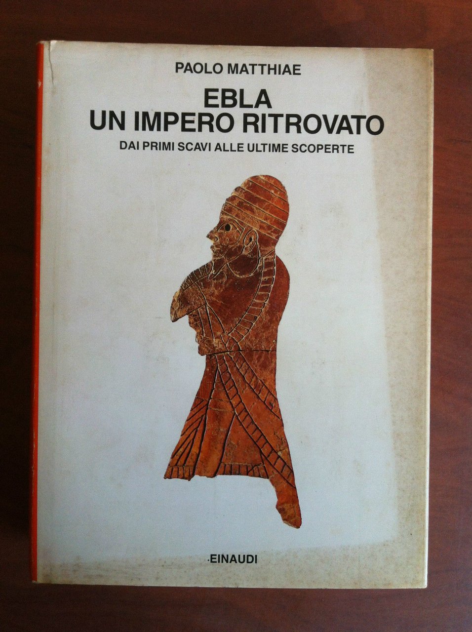Ebla un impero ritrovato Paolo Matthiae Einaudi 1989 - E19627