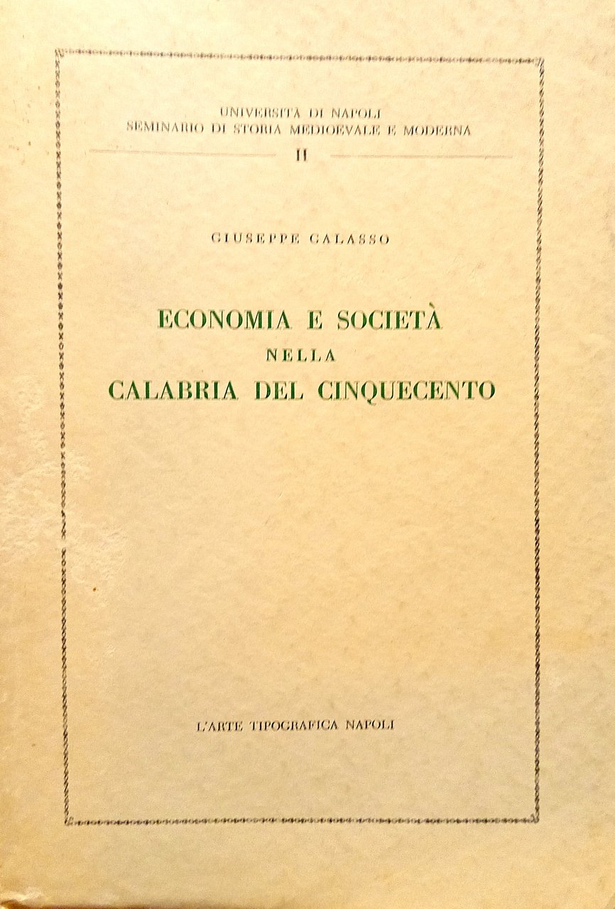 Economia e Società nella Calabria del cinquecento