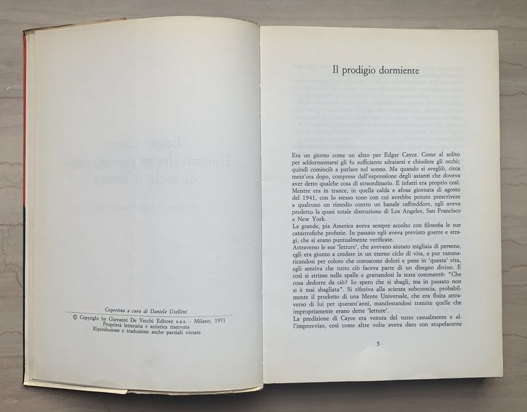 Edgar Cayce. L'uomo che ha previsto tutto ci svela il …