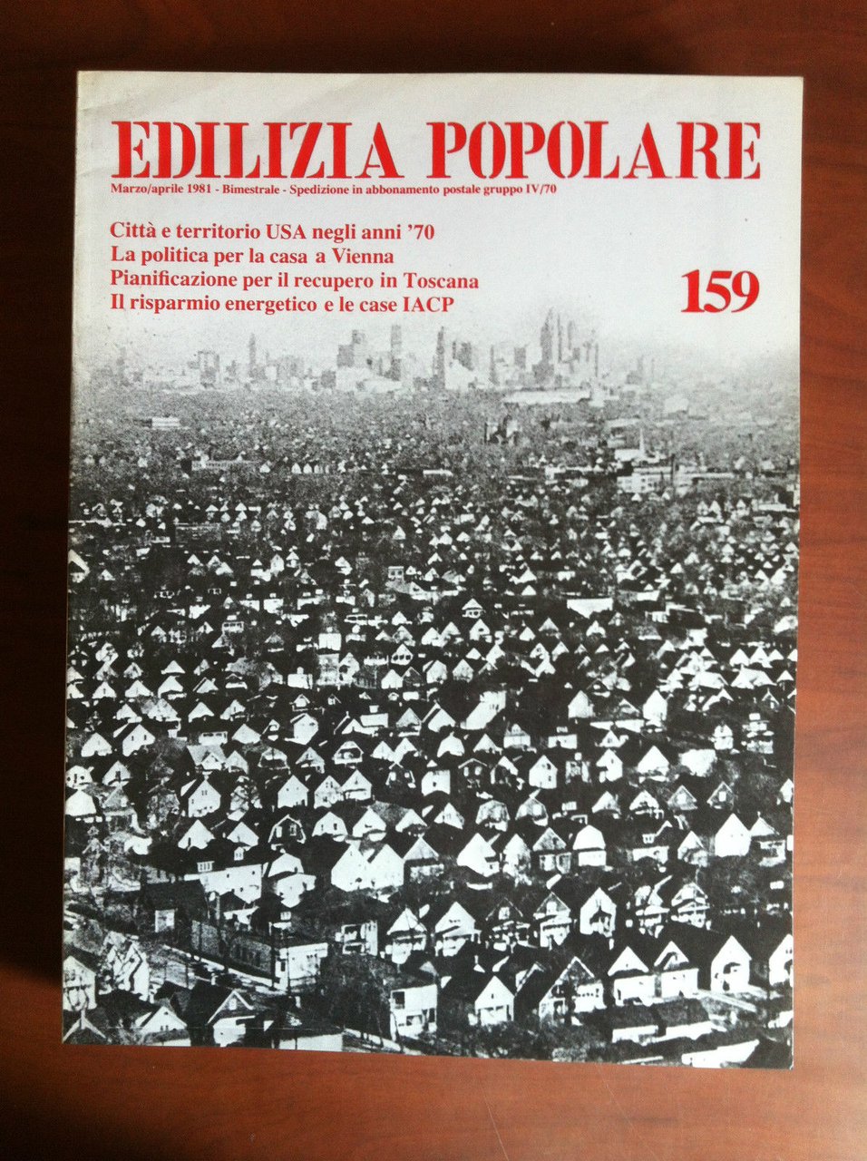 Edilizia Popolare n^ 159 Marzo/Aprile 1981 - E17450