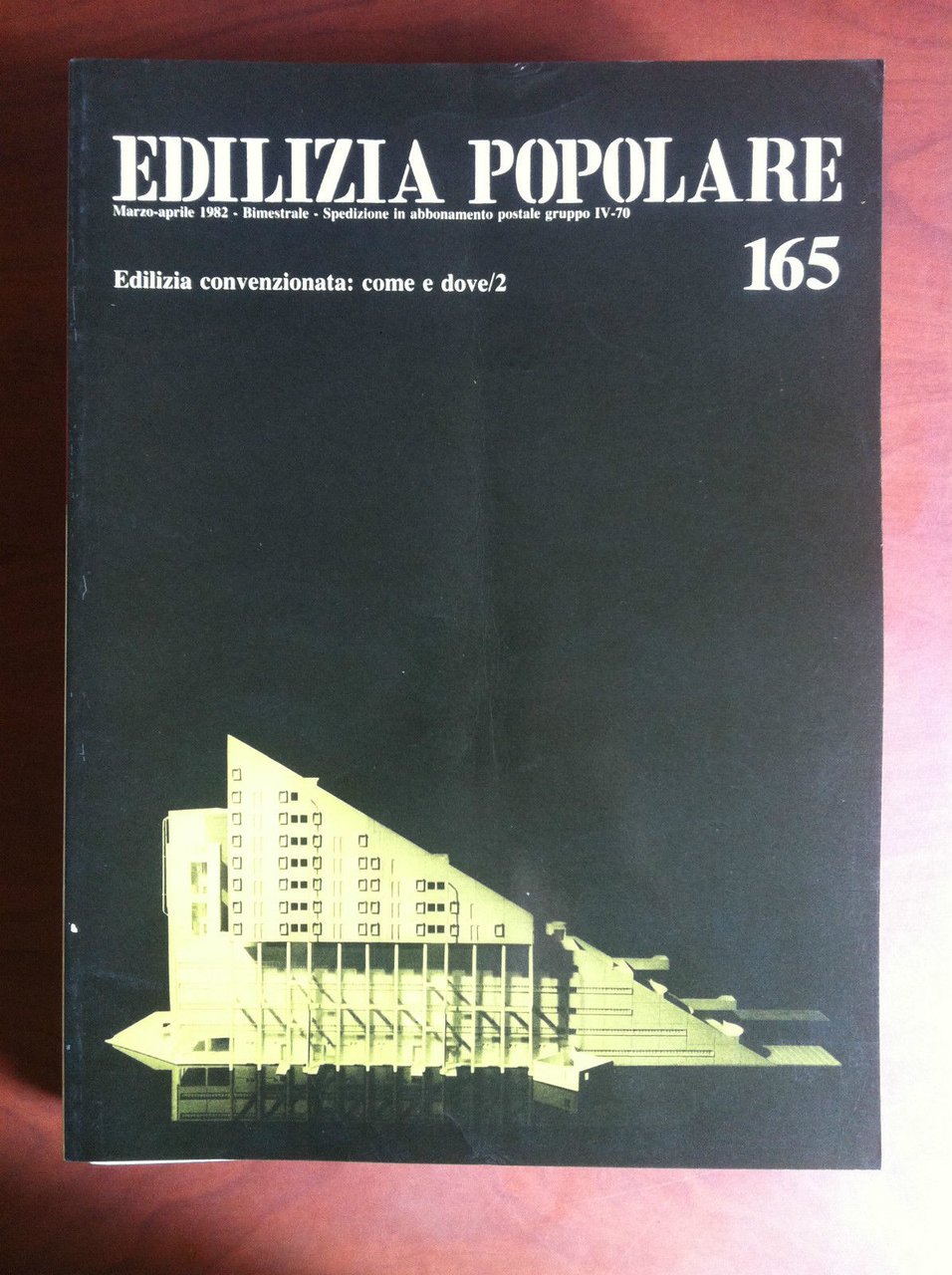 Edilizia Popolare n^ 165 Marzo/Aprile 1982 - E17571