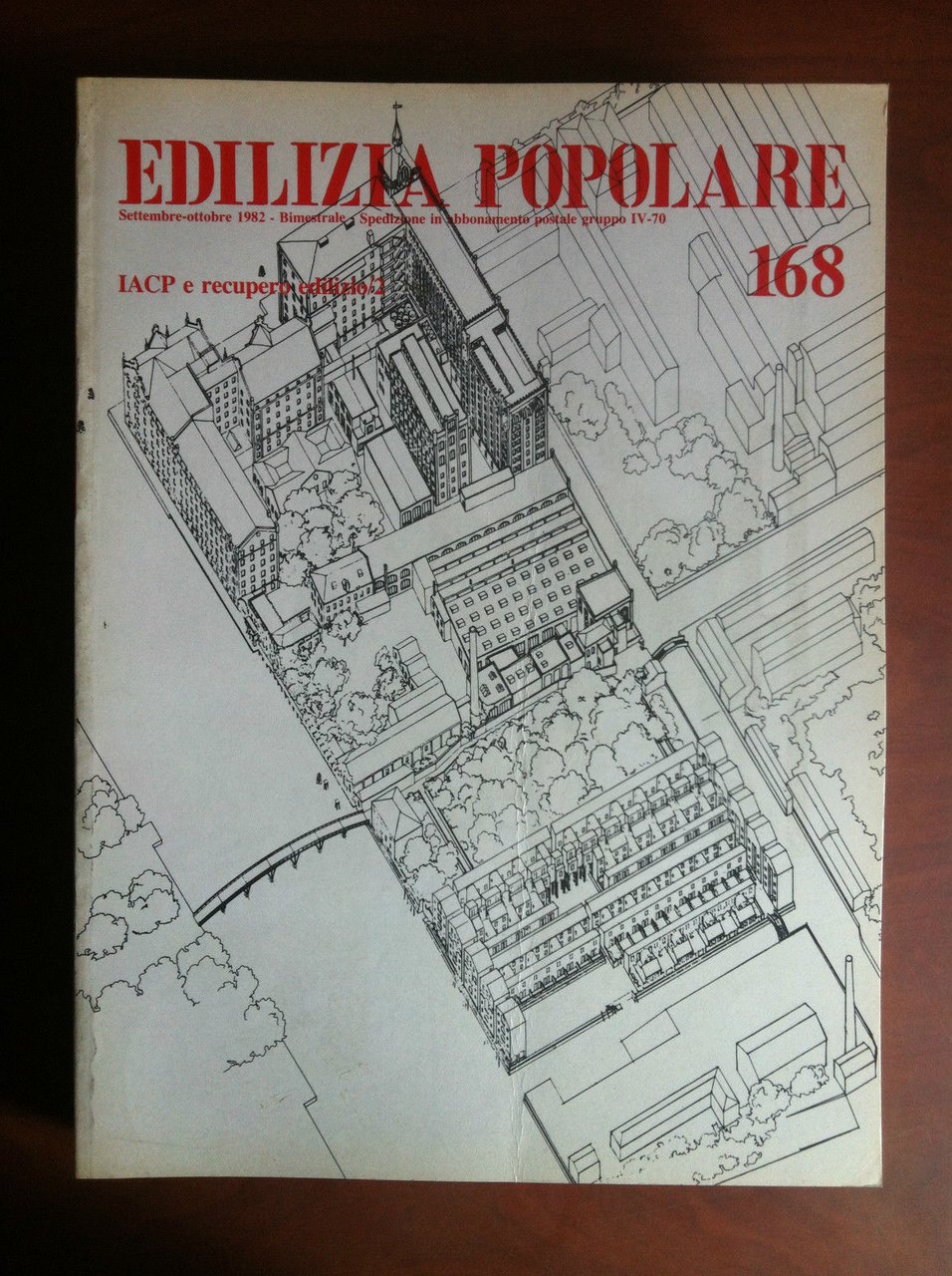 Edilizia Popolare n^ 168 Settembre/Ottobre 1982 - E17574