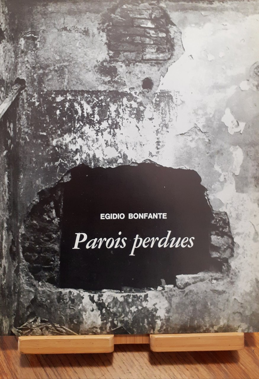 Egidio Bonfante "Parois perdues" 1964