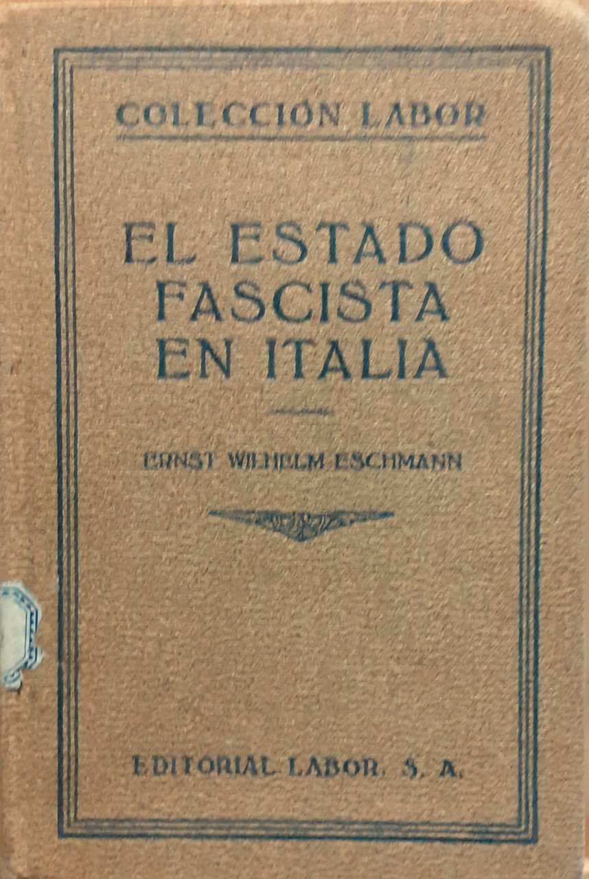 El estado fascista en Italia 1931