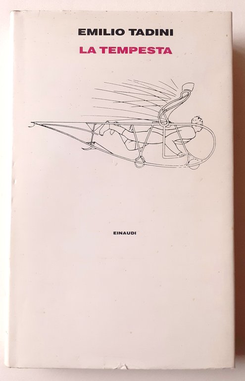 Emilio Tadini " La Tempesta" prima edizione super coralli Einaudi 1993