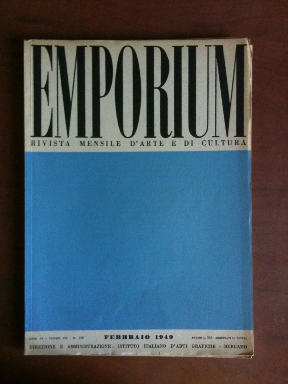 EMPORIUM Anno LV Volume CIX - n. 650 Febbraio 1949