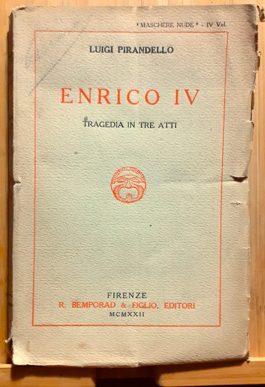 Enrico IV. Tragedia in tre atti