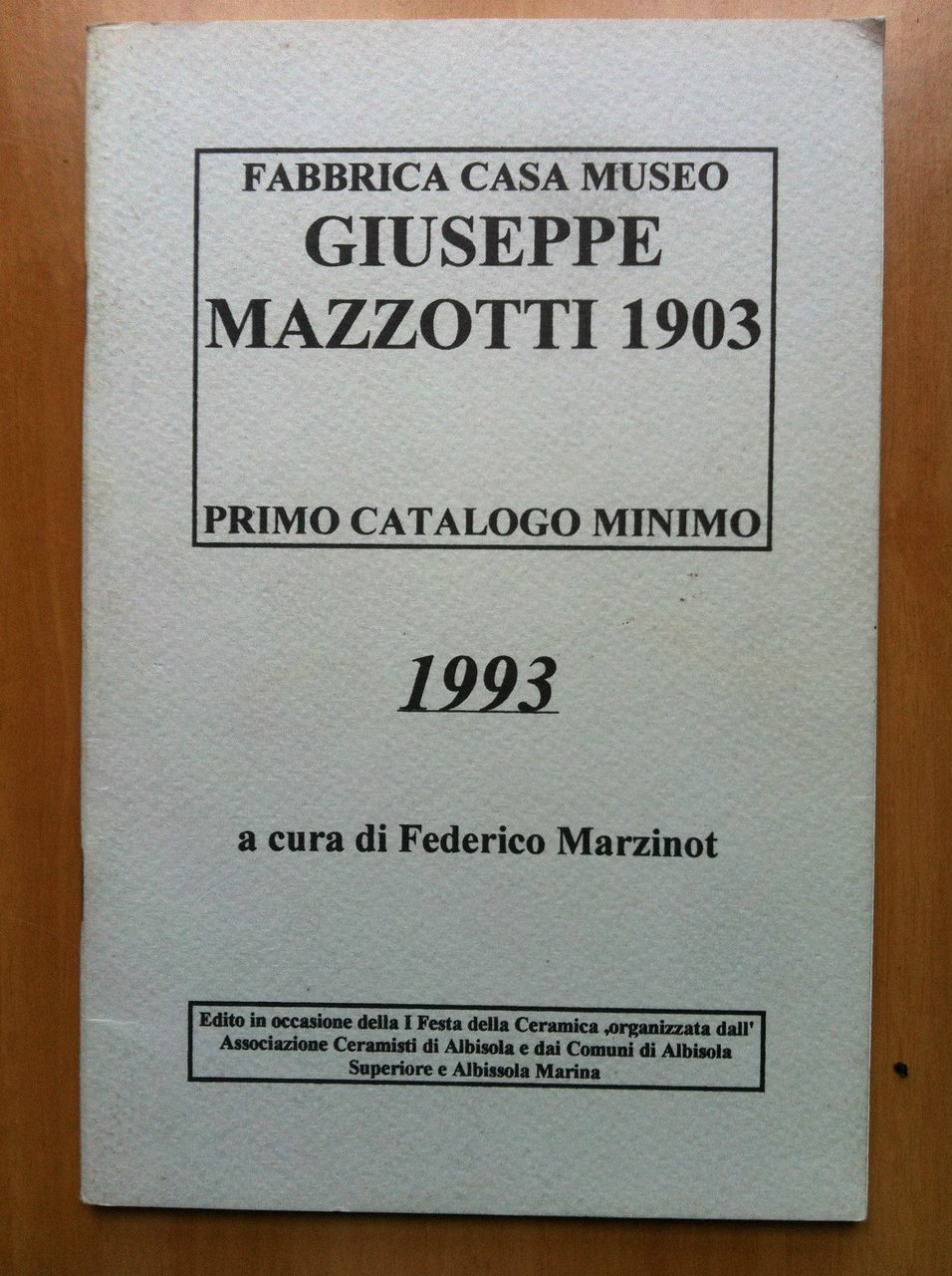 Fabbrica Casa Museo Giuseppe Mazzotti 1903 primo catalogo minimo 1993 …