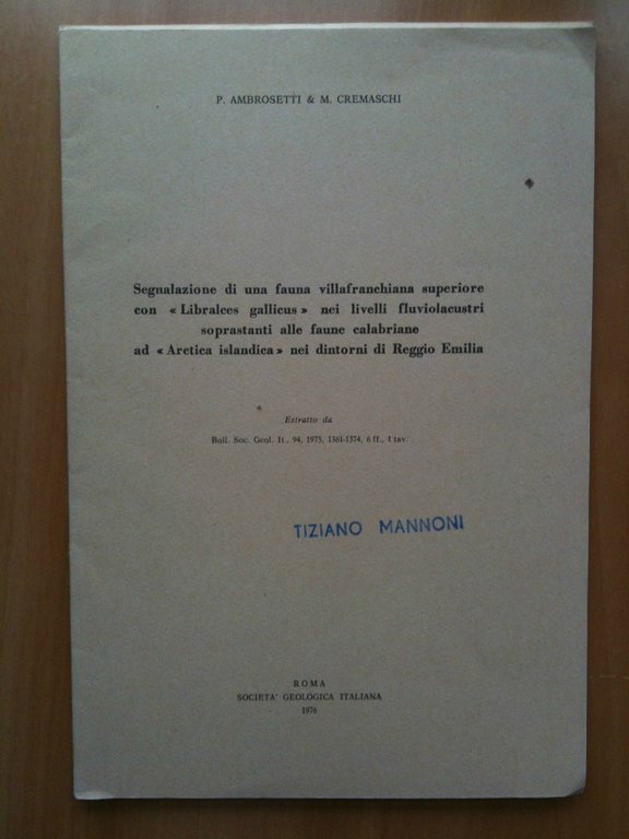 Fauna Libralces gallicus ad Arctica islandica nei dintorni di Reggio Emilia 1976