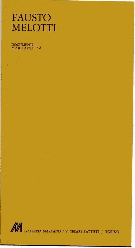 Fausto Melotti Documenti Martano 72 maggio 1982