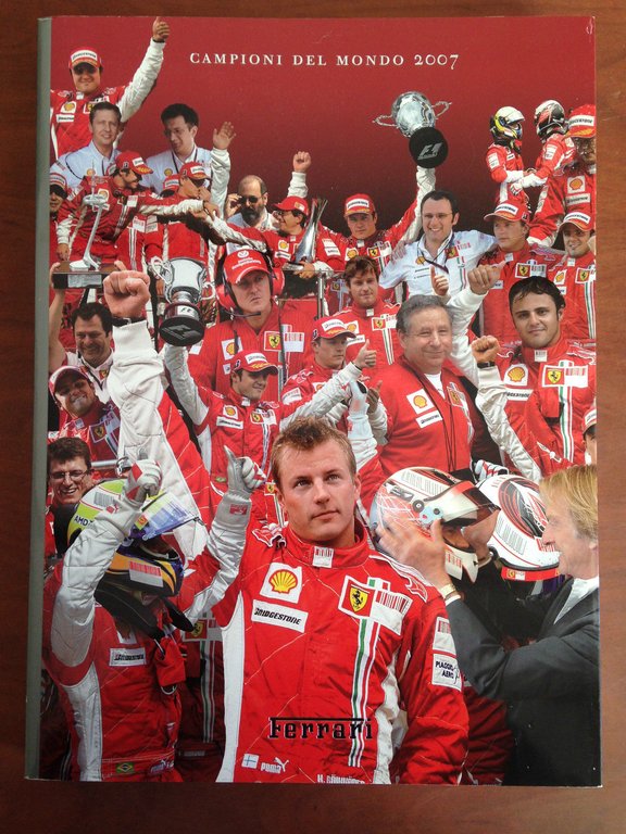 Ferrari Campioni del mondo 2007 Piloti e Costruttori - E20099