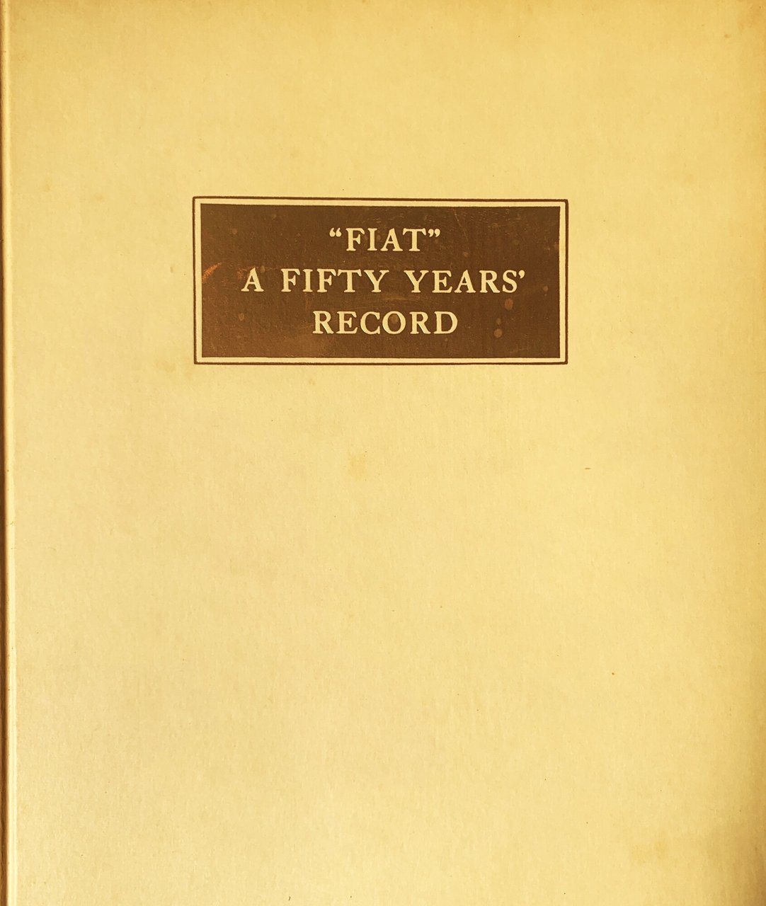 FIAT. A Fifty Years' Record | Immagine principale