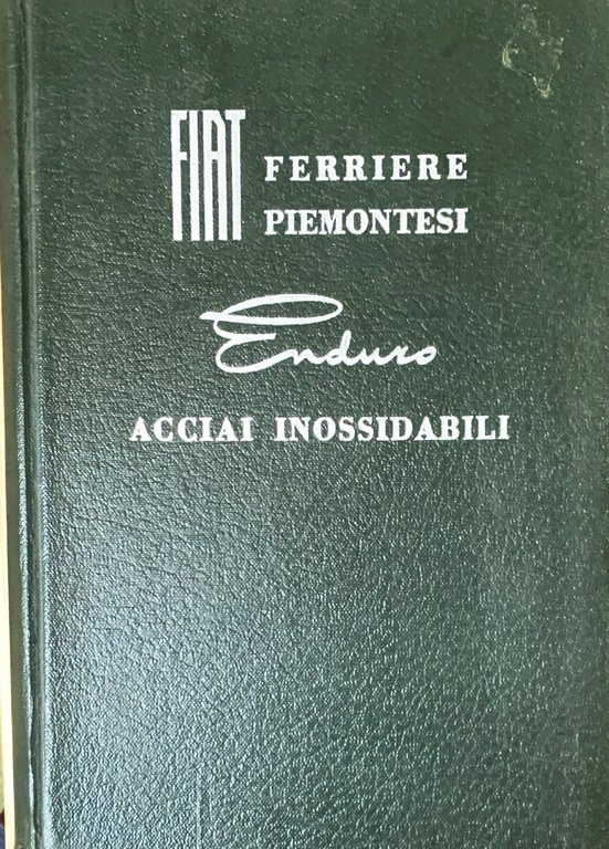 Fiat acciai inossidabili Enduro. Fabbricati in Italia su licenza della … | Immagine Gallery 1