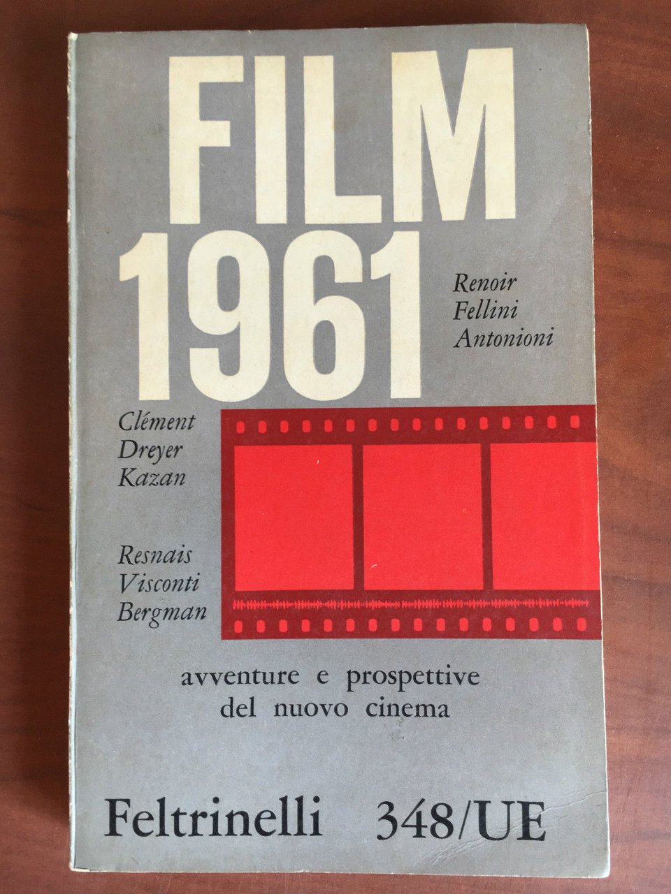 Film 1961 avventure e prospettive del nuovo cinema Feltrinelli 1961 …